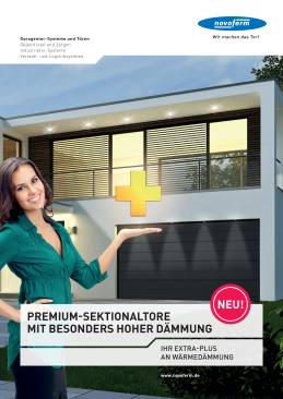 Premium-Sektionaltore mit besonders hoher Dämmung